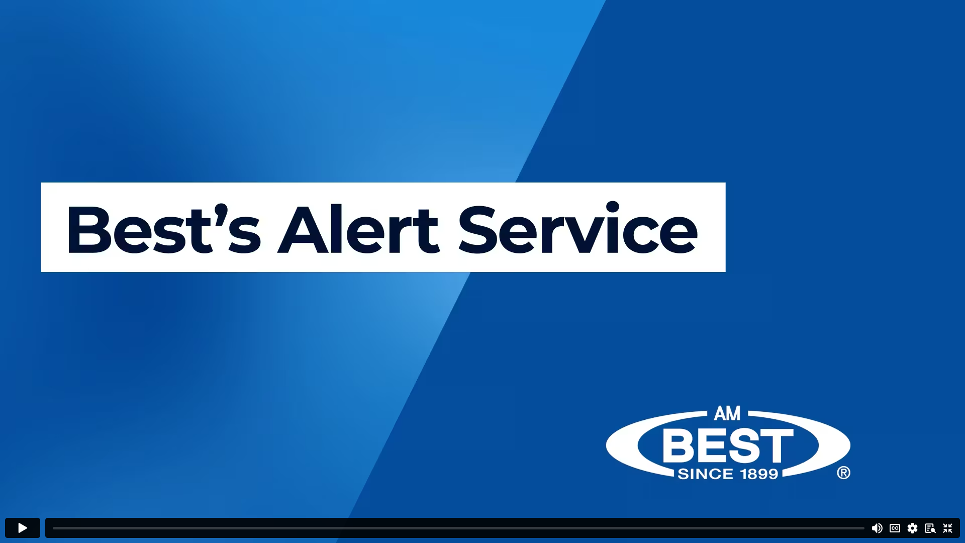 Best's Alert Service Video