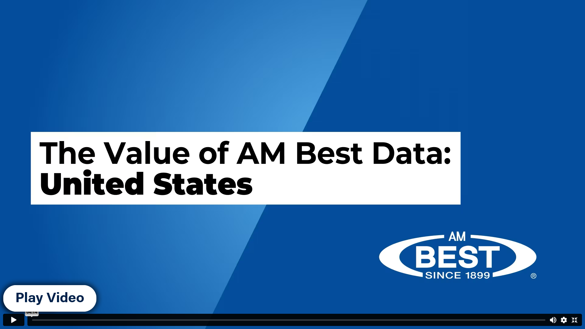 The Value of AM Best Data - US Video