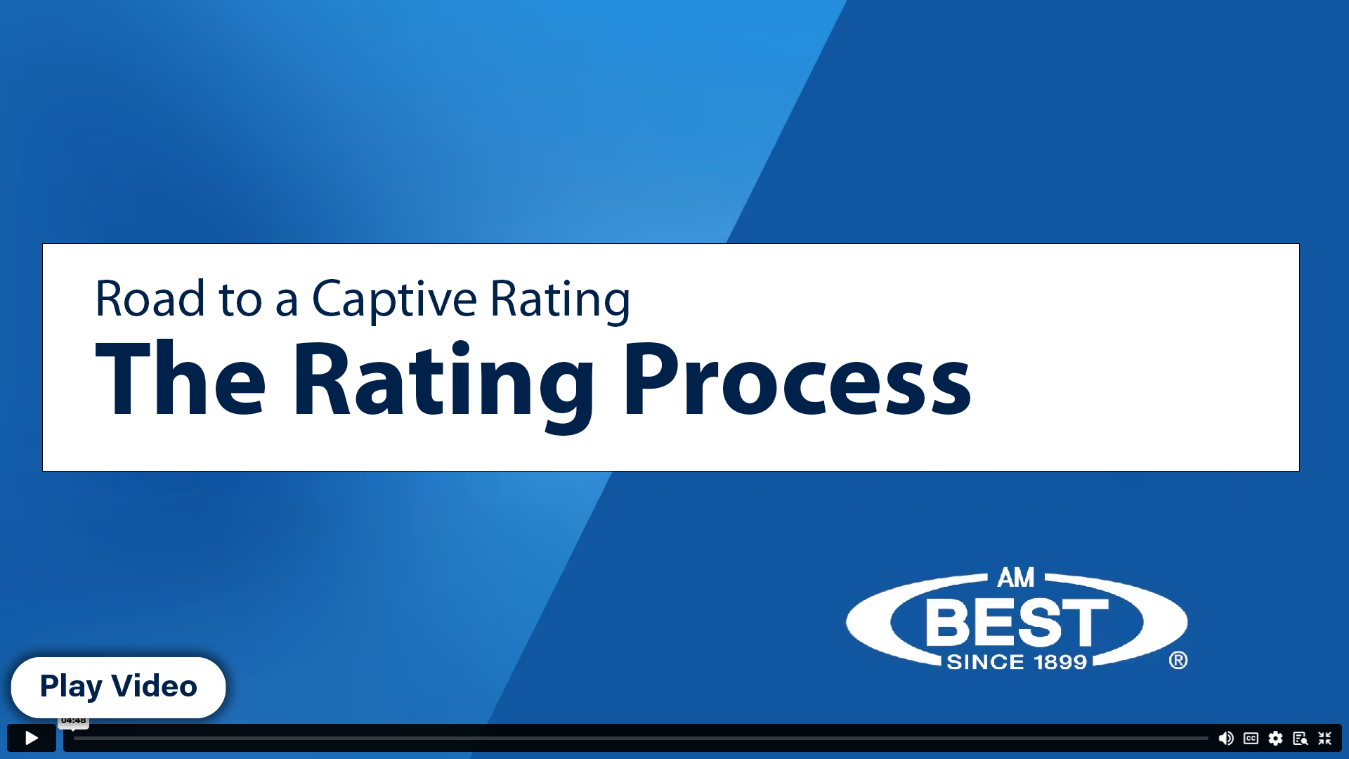 Captive Rating Process Video